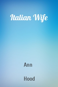 Italian Wife