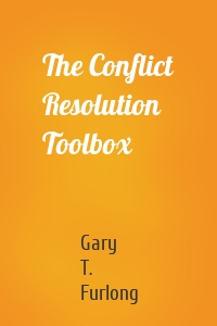 The Conflict Resolution Toolbox