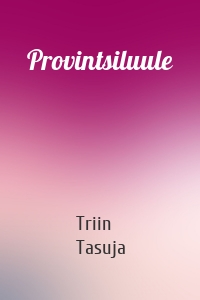 Provintsiluule