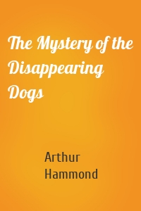 The Mystery of the Disappearing Dogs