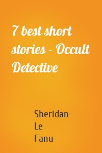 7 best short stories - Occult Detective