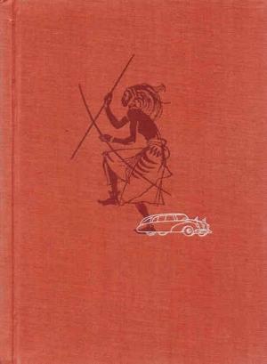 Обложка книги «Африка грёз и действительности (Том 3)» — Иржи Ганзелка, Мирослав Зикмунд