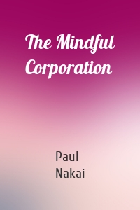 The Mindful Corporation