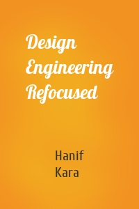 Design Engineering Refocused