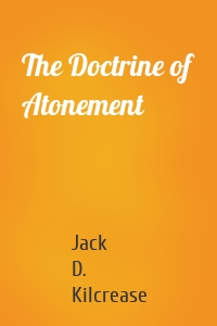 The Doctrine of Atonement