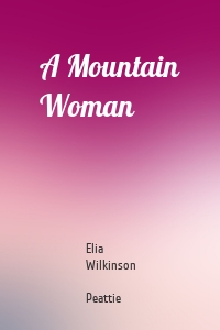 A Mountain Woman