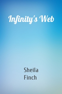 Infinity's Web