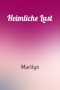 Heimliche Lust