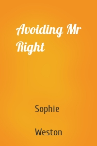 Avoiding Mr Right