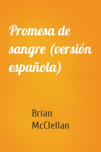 Promesa de sangre (versión española)
