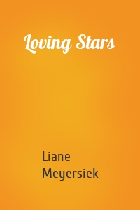 Loving Stars