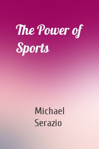 The Power of Sports