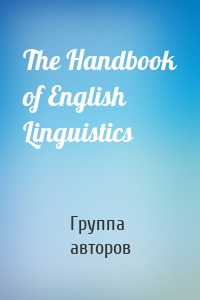 The Handbook of English Linguistics