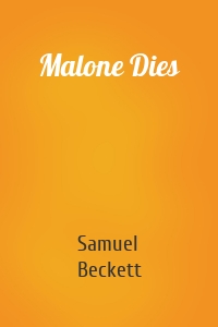 Malone Dies