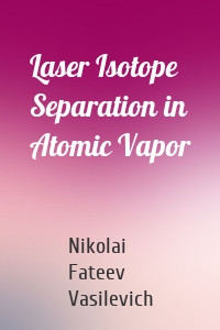 Laser Isotope Separation in Atomic Vapor