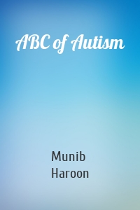 ABC of Autism