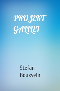 PROJEKT GALILEI