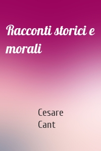 Racconti storici e morali