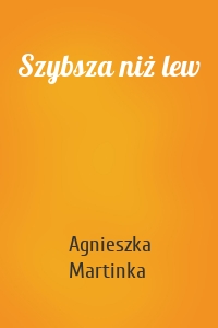 Szybsza niż lew