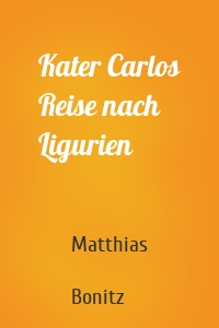 Kater Carlos Reise nach Ligurien