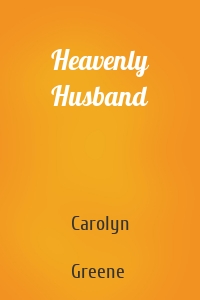 Heavenly Husband
