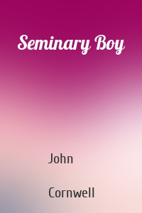 Seminary Boy