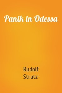 Panik in Odessa