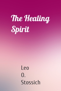 The Healing Spirit