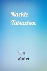 Nackte Tatsachen