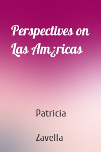 Perspectives on Las Am¿ricas