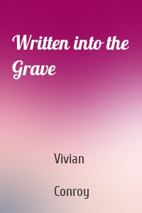 Written into the Grave