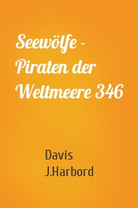 Seewölfe - Piraten der Weltmeere 346