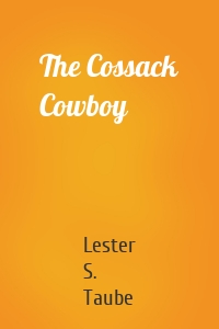 The Cossack Cowboy