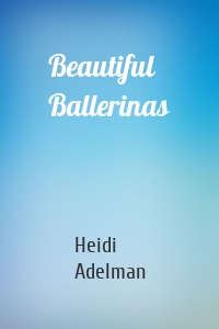 Beautiful Ballerinas