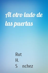 Al otro lado de las puertas