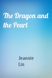 The Dragon and the Pearl