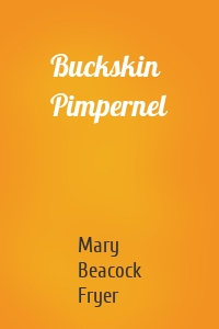 Buckskin Pimpernel