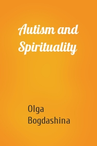 Autism and Spirituality