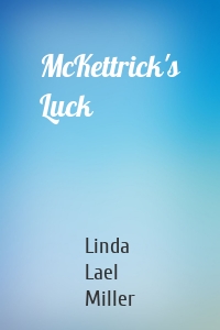McKettrick's Luck
