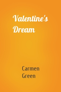 Valentine's Dream