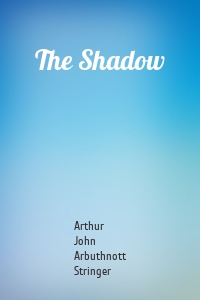 The Shadow