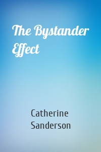 The Bystander Effect