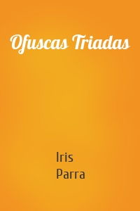 Ofuscas Triadas