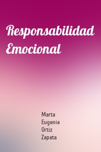 Responsabilidad Emocional