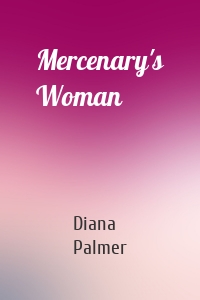Mercenary's Woman