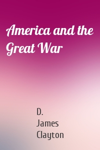 America and the Great War