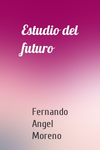 Estudio del futuro