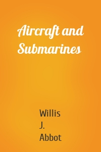 Aircraft and Submarines