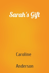 Sarah's Gift