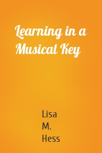 Learning in a Musical Key